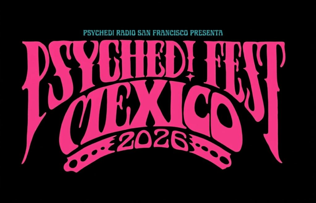 Psyched! Fest Mexico
